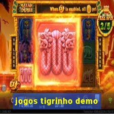 jogos tigrinho demo